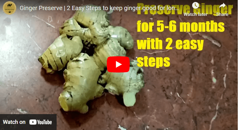 How To Preserve Ginger For Long Time Storage