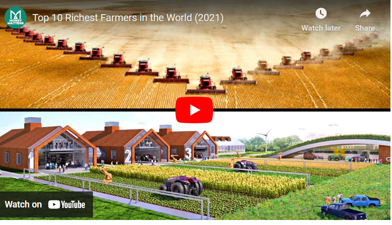 Richest Farmers In The World